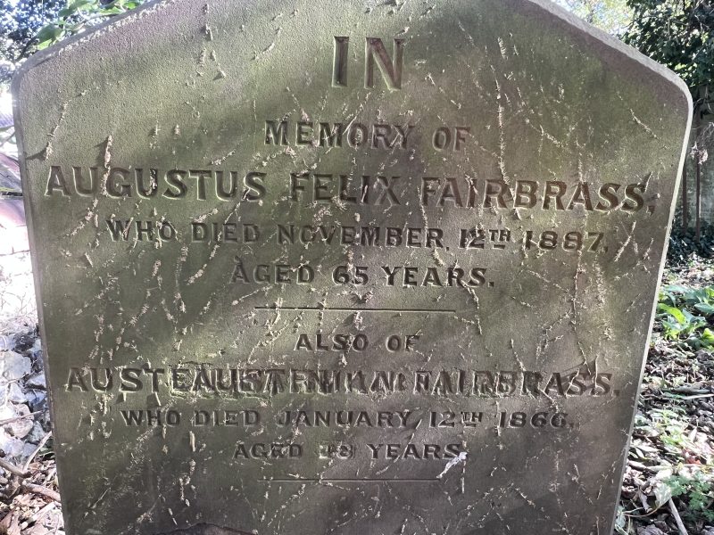 Among the Williams, Johns and Richards, the magnificent name of Augustus Felix Fairbrass stands out